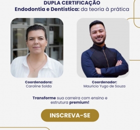 Endodontia e Dentística